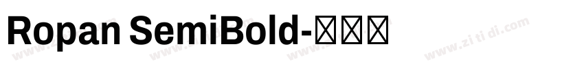 Ropan SemiBold字体转换